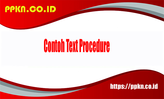 Contoh Text Procedure