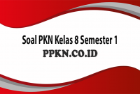 Soal PKN Kelas 8 Semester 1