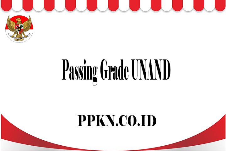 Passing Grade UNAND
