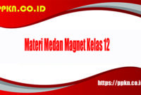 Materi Medan Magnet Kelas 12