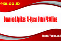 Download Aplikasi Al-Quran Untuk PC Offline