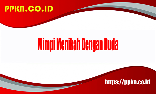 Mimpi Menikah Dengan Duda