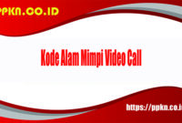 Kode Alam Mimpi Video Call