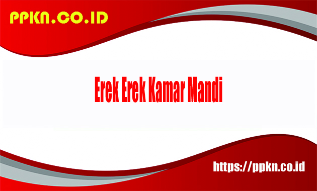 Erek Erek Kamar Mandi