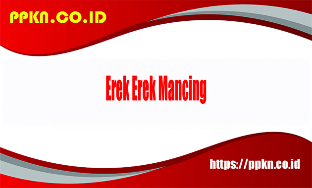 Erek Erek Mancing