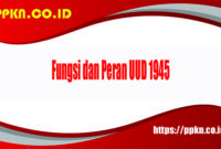 Fungsi dan Peran UUD 1945