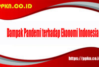 Dampak Pandemi terhadap Ekonomi Indonesia