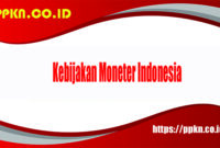 Kebijakan Moneter Indonesia kebijakan moneter Indonesia
