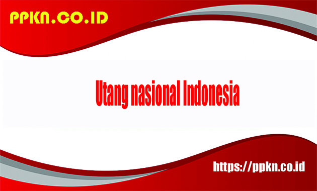 utang nasional Indonesia
