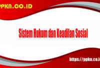 Sistem Hukum dan Keadilan Sosial