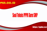Soal teknis PPPK guru SMP