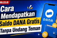 Cara Mendapatkan Saldo DANA Gratis Tanpa Undang Teman