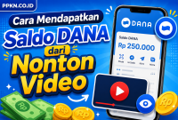 Cara Mendapatkan Saldo DANA dari Nonton Video
