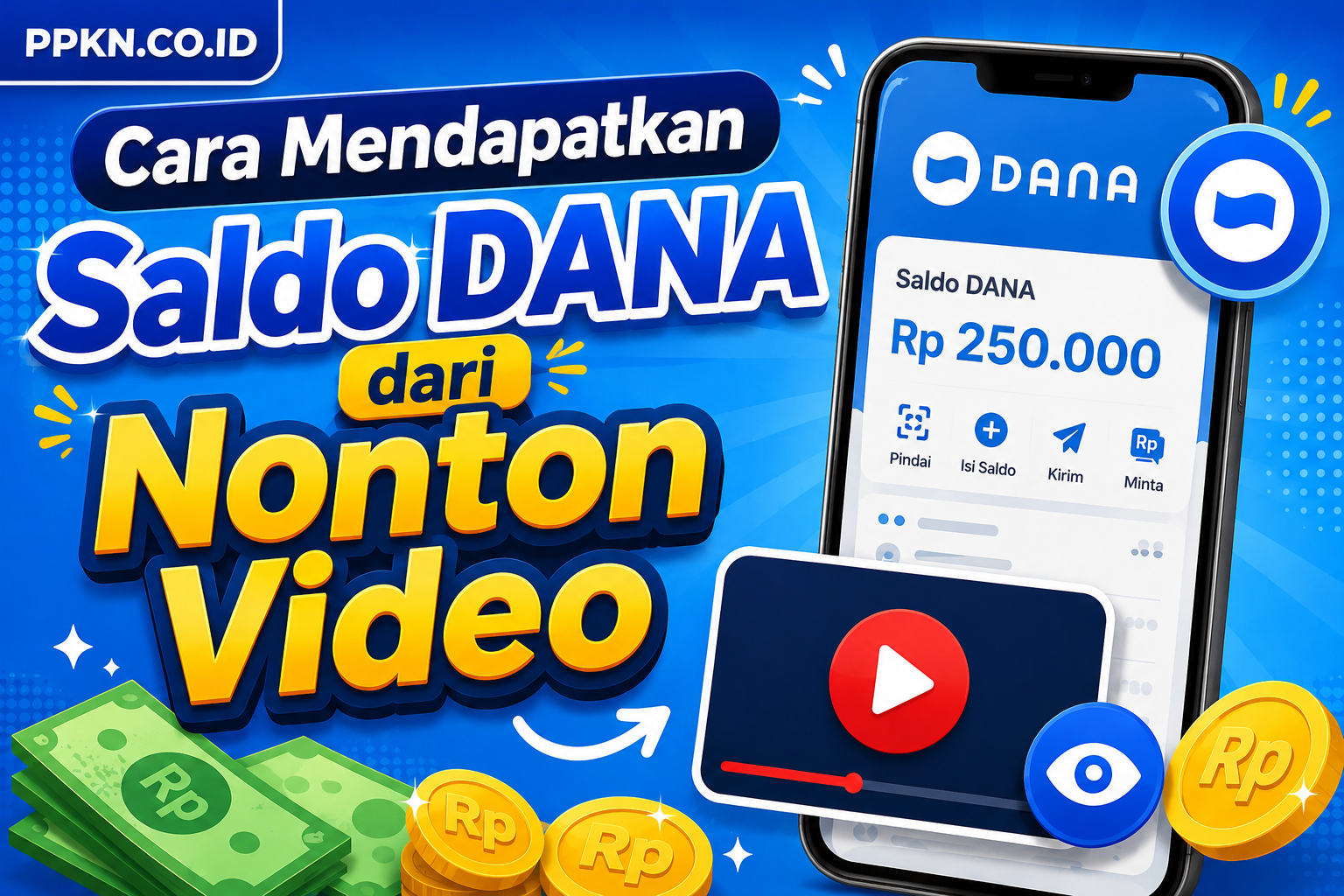 Cara Mendapatkan Saldo DANA dari Nonton Video