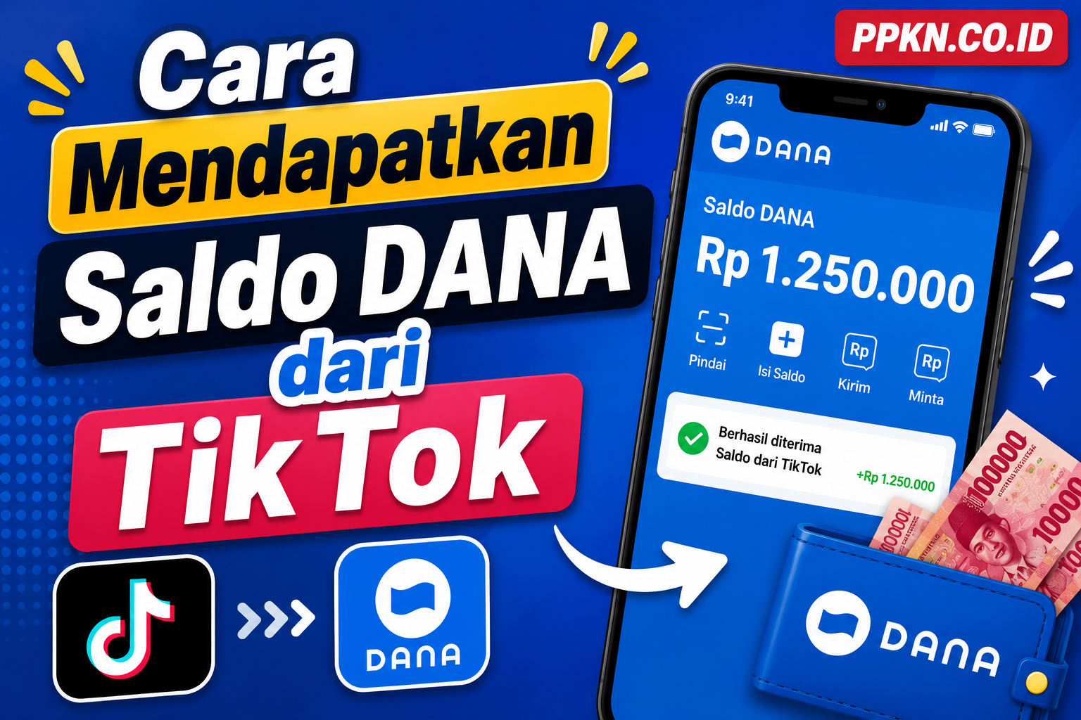 Cara Mendapatkan Saldo DANA dari TikTok