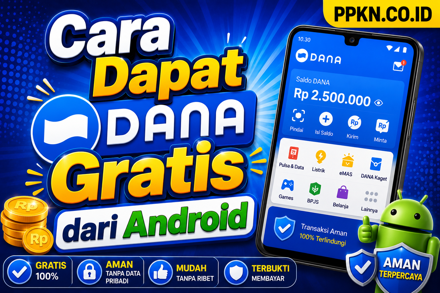 Cara Dapat DANA Gratis dari Android