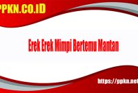 Erek Erek Mimpi Bertemu Mantan