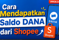 Cara Mendapatkan Saldo DANA dari Shopee
