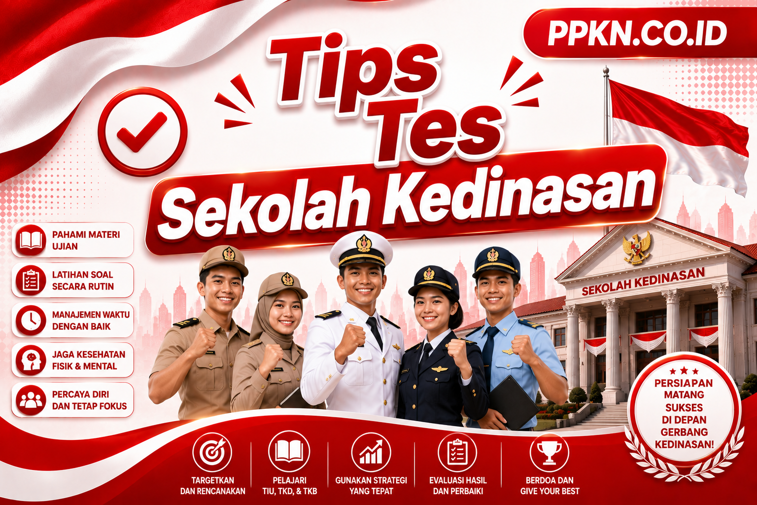 Tips Tes Sekolah Kedinasan