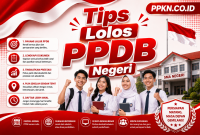 Tips Lolos PPDB Negeri Tips Lolos PPDB Negeri